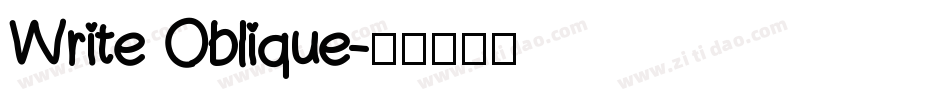 Write Oblique字体转换